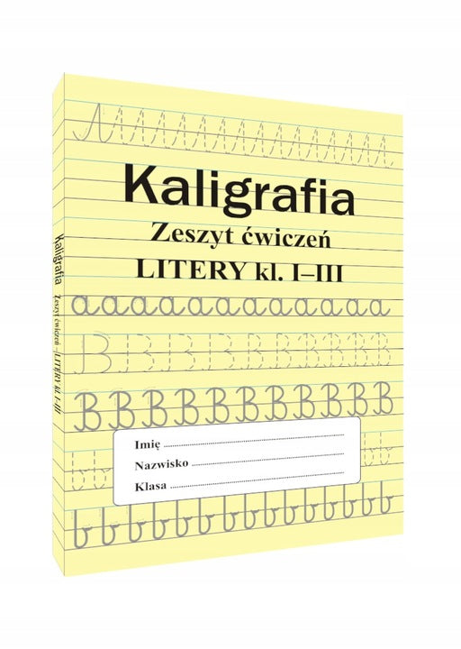 Kaligrafia Zeszyt ćwiczeń Litery Klasa 1 3 Świat Fantazji 0542